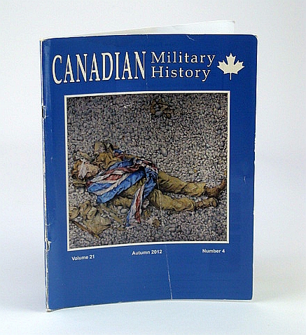 Canadian Military History, Volume 21, Number 4, Autumn 2012 - German Newspaper Accounts of the Dieppe Raid