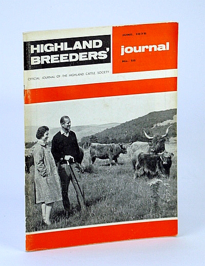 Highland Breeders' Journal - Official Journal of the Highland Cattle Society, June 1975, No. 18