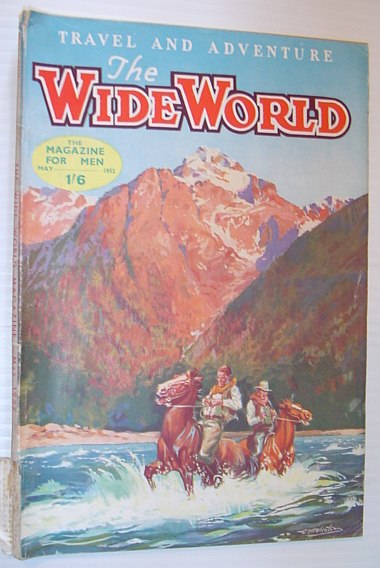 The Wide World Magazine, May 1952: Seeking the Amazon's Source