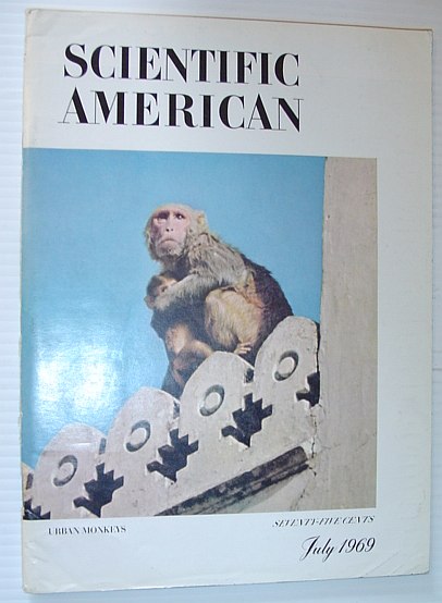 Scientific American, July 1969, Volume 221 Number 1 - Urban Monkeys