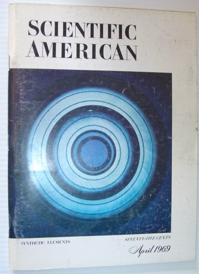 Scientific American, April 1969, Volume 220 Number 4 - Synthetic Elements