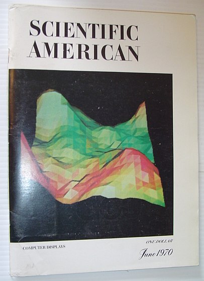Scientific American, June 1970, Volume 222 Number 6 - Computer Displays