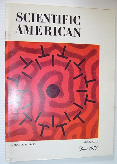 Scientific American, June 1971, Volume 224 Number 6 - Magnetic Bubbles