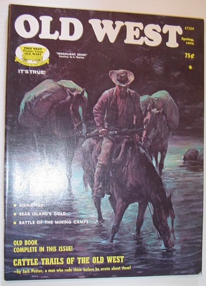 Old West Magazine: Spring, 1976