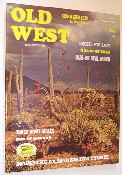 Old West Magazine: Summer, 1973