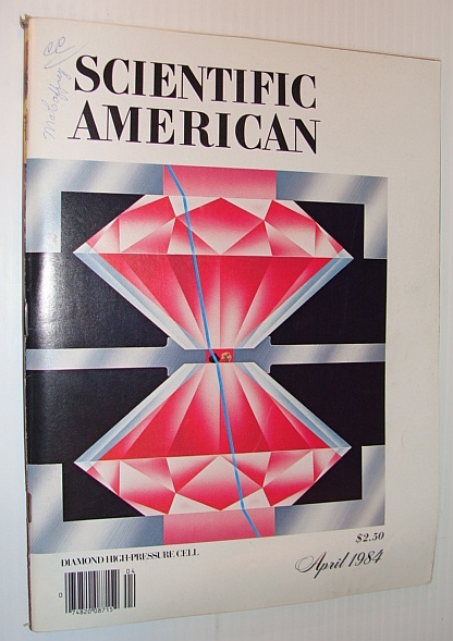 Scientific American, April 1984 - Diamond High-Pressure Cell;