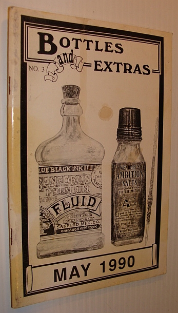 Image for Bottles and Extras Magazine, No. 3, May 1990 Bottles and Extras Magazine, No. 3, May 1990