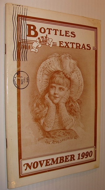 Image for Bottles and Extras Magazine, No. 9, November 1990 Bottles and Extras Magazine, No. 9, November 1990