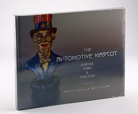 The Automotive Mascot - Purpose, Form and Function: Volume One (1 /I)