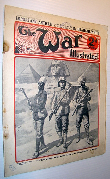 The War Illustrated Magazine, 30 January 1915 - The Modern Empire Rallies in the Shadow of the Ancient Sphinx