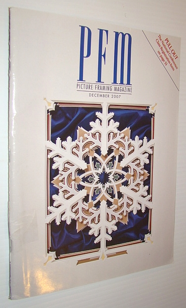 PFM - Picture Framing Magazine, December 2007