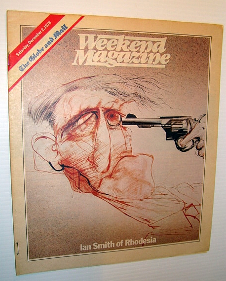Weekend Magazine, December 2, 1978 (Canadian Newspaper Supplement) - Ian Smith (of Rhodesia) Cover Illustration
