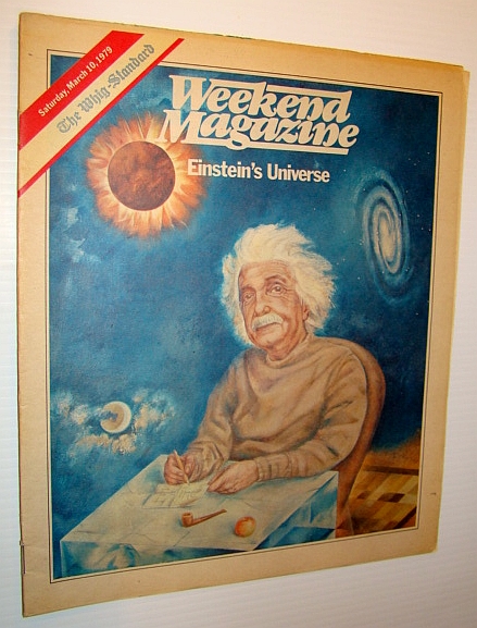 Weekend Magazine, March 10, 1979 (Canadian Newspaper Supplement) - Einstein's Universe