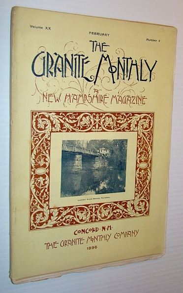 The Granite Monthly - A New Hampshire Magazine, February 1896: A Winter at the Connecticut River Logging Company in Pittsburgh, Connecticut
