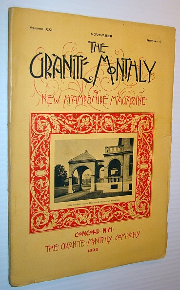 The Granite Monthly - A New Hampshire Magazine, November 1896 - The Mary Hitchcock Memorial Hospital, Hanover, N.H.