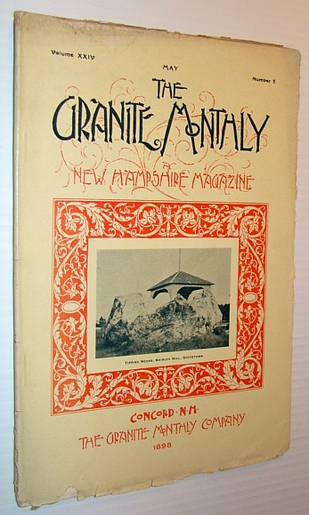 Image for The Granite Monthly - A New Hampshire Magazine, May 1898 - The Town of Goffstown The Granite Monthly - A New Hampshire Magazine, May 1898 - The Town of Goffstown