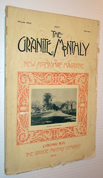 Image for The Granite Monthly - A New Hampshire Magazine, July 1898 - Guilford, New Hampshire The Granite Monthly - A New Hampshire Magazine, July 1898 - Guilford, New Hampshire
