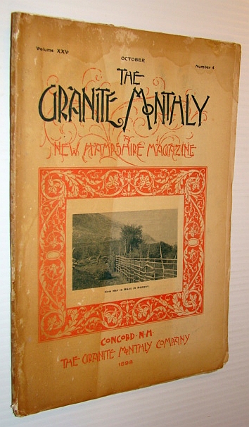 Image for The Granite Monthly - A New Hampshire Magazine - October, 1898: The Granite Monthly - A New Hampshire Magazine - October, 1898: