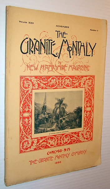 Image for The Granite Monthly - A New Hampshire Magazine - November, 1898: The Alexander Sanitarium The Granite Monthly - A New Hampshire Magazine - November, 1898: The Alexander Sanitarium