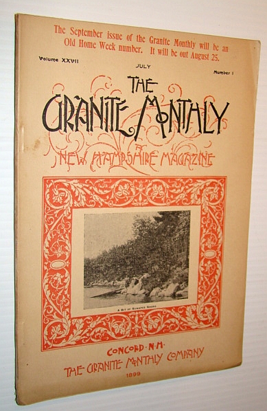 Image for The Granite Monthly - A New Hampshire Magazine - July 1899: Hon. Leonard Allison Morrison The Granite Monthly - A New Hampshire Magazine - July 1899: Hon. Leonard Allison Morrison