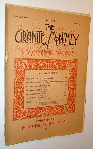 Image for The Granite Monthly - A New Hampshire Magazine - October 1900: The Scotch-Irish Settlers of Peterborough / George F. Putnam The Granite Monthly - A New Hampshire Magazine - October 1900: The Scotch-Irish Settlers of Peterborough / George F. Putnam