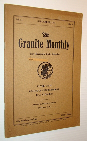 Image for The Granite Monthly - A New Hampshire Magazine - September, 1922: Timothy P. Sullivan The Granite Monthly - A New Hampshire Magazine - September, 1922: Timothy P. Sullivan