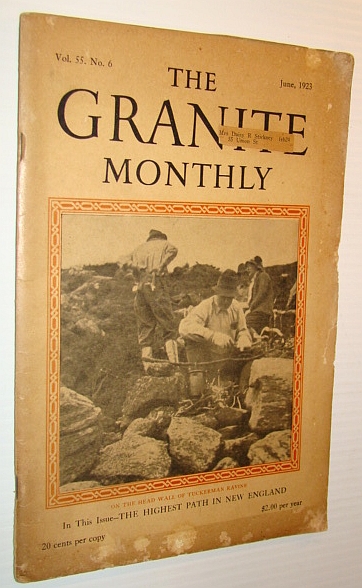 Image for The Granite Monthly - A New Hampshire Magazine - June, 1923: Senator William E. Borah The Granite Monthly - A New Hampshire Magazine - June, 1923: Senator William E. Borah