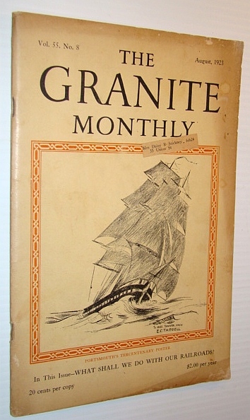 Image for The Granite Monthly - A New Hampshire Magazine, August 1923 The Granite Monthly - A New Hampshire Magazine, August 1923