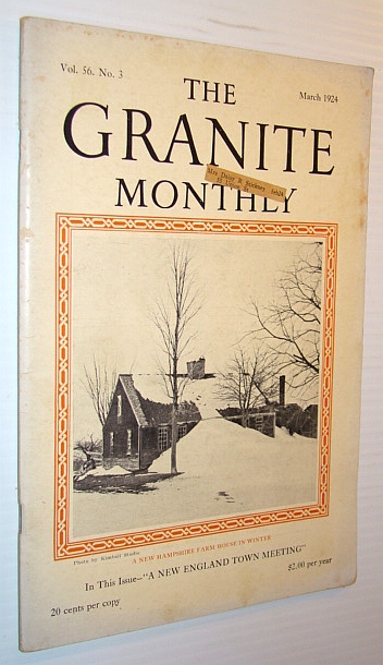 The Granite Monthly - A New Hampshire Magazine, March 1924