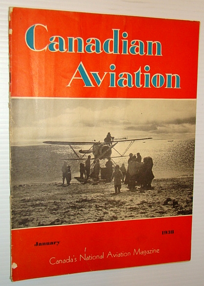 Canadian Aviation, January 1938 - Canada's National Aviation Magazine: The Percival Q6
