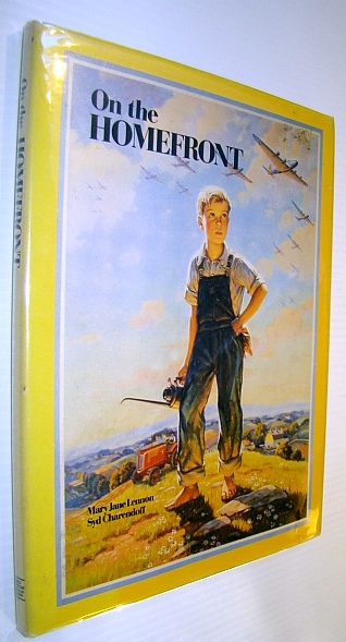 Image for On the Homefront : A Scrapbook of Canadian World War II (2) Memorabilia On the Homefront : A Scrapbook of Canadian World War II (2) Memorabilia