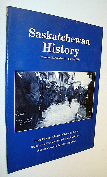 Image for Saskatchewan History, Volume 46, Number 1, Spring 1994 Saskatchewan History, Volume 46, Number 1, Spring 1994