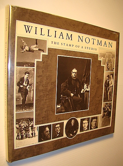 Image for William Notman: The Stamp of a Studio William Notman: The Stamp of a Studio
