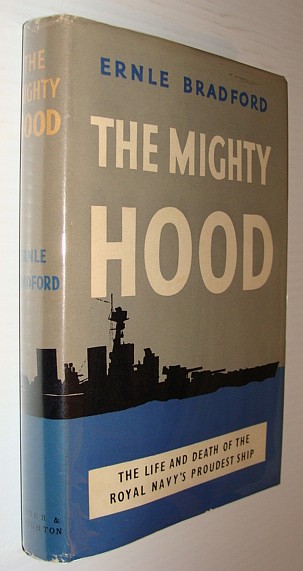 Image for The Mighty Hood - The Life and Death of the Royal Navy's Proudest Ship The Mighty Hood - The Life and Death of the Royal Navy's Proudest Ship