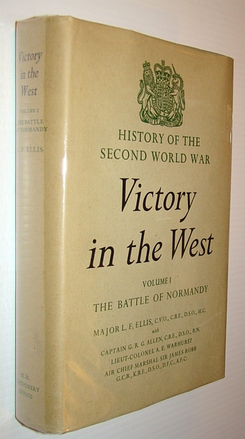 Victory in the West - Volume I (One) - The Battle of Normandy