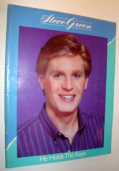 Steve Green: He Holds the Keys - Songbook for Vocal, Piano and Guitar