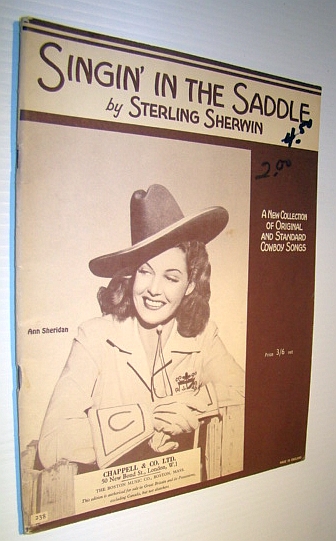 Singin' in the Saddle - A New Collection of Original and Standard Cowboy Songs - Sheet Music for Voice and Piano with Guitar Chords