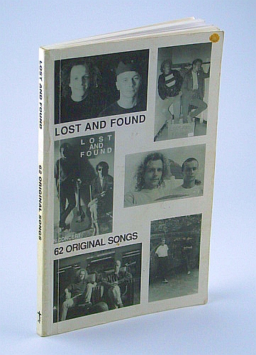 Image for Lost and Found - 62 (Sixty-Two) Original Songs (Song Book / Songbook) Lost and Found - 62 (Sixty-Two) Original Songs (Song Book / Songbook)