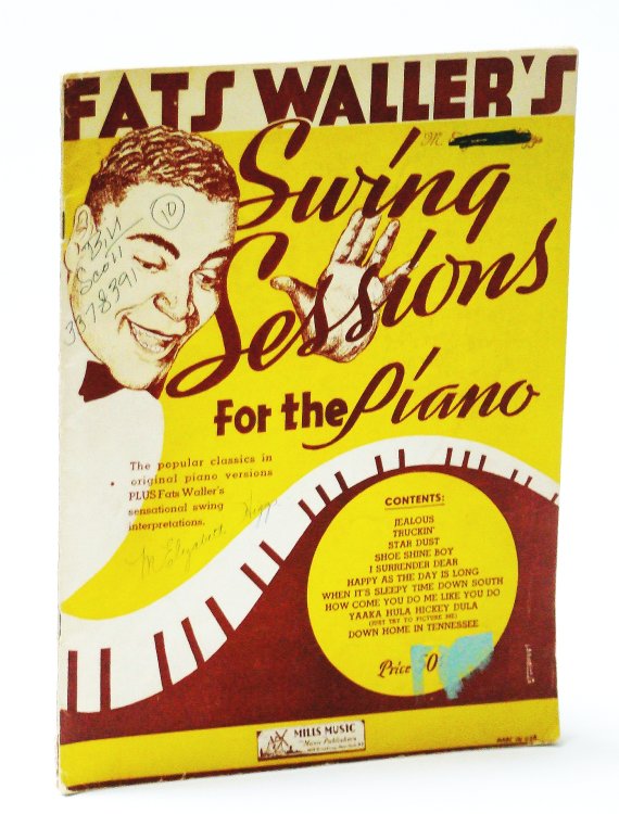 Image for Fats Waller's Swing Sessions for the Piano: Piano Sheet Music Fats Waller's Swing Sessions for the Piano: Piano Sheet Music