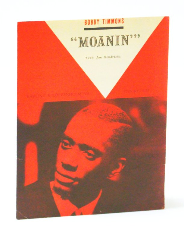 Image for Moanin': Sheet Music for Piano and Voice Moanin': Sheet Music for Piano and Voice