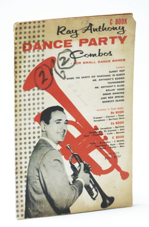 Ray Anthony Dance Party Combos for Small Dance Bands - C Book (F1M 162)