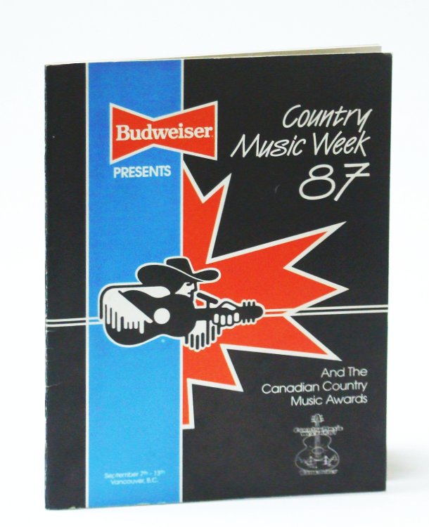 Image for Country Music Wee 87 (1987) and the Canadian Country Music Awards, September 7th-13th, Vancouver, B.C. Country Music Wee 87 (1987) and the Canadian Country Music Awards, September 7th-13th, Vancouver, B.C.