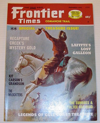 Frontier Times Magazine: September 1974 *SPECIAL TREASURE ISSUE*