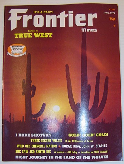 Frontier Times Magazine: July 1975