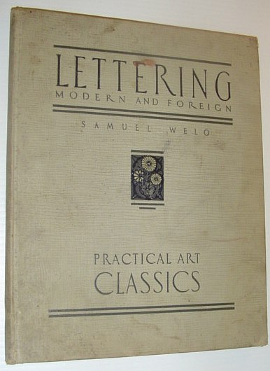 Lettering: Modern and Foreign - Practical Art Classics