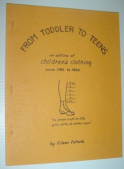 From Toddler to Teens: An Outline of Children's Clothing Circa 1780 to 1930