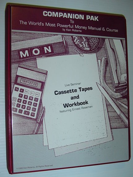 Companion Pak (Pack) to the World's Most Powerful Money Manual & Course: 6 Live Seminar Audio Cassette Tapes and Workbook in Case