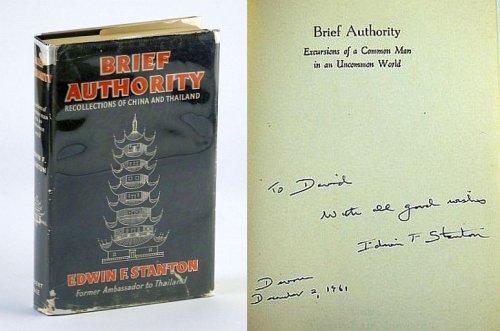 Image for Brief Authority: Excursions of a Common Man in an Uncommon World / Recollections of China and Thailand Brief Authority: Excursions of a Common Man in an Uncommon World / Recollections of China and Thailand