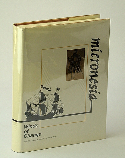 Micronesia - Winds of Change: A Book of Readings on Micronesian History