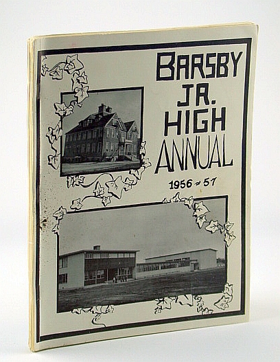 John Barsby Jr. (Junior) High School Annual (Yearbook) 56-57 (1956-1957), Nanaimo, British Columbia